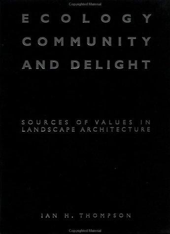 Ecology, community, and delight