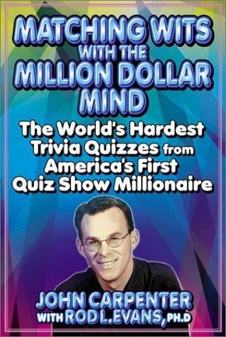 Matching wits with the million-dollar mind