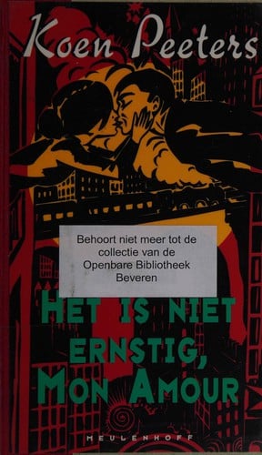 Het is niet ernstig, mon amour