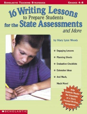 16 Writing Lessons to Prepare Students for the State Assessment and More