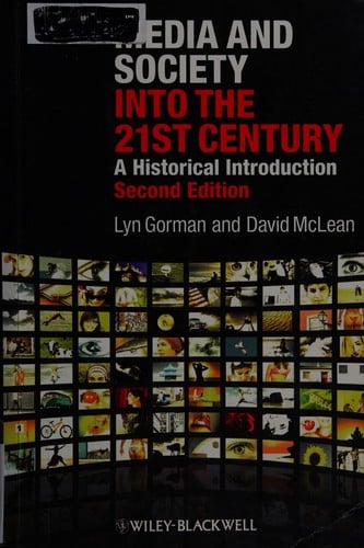 Media and society into the 21st century