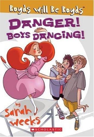 Danger! Boys Dancing! (Boyds Will Be Boyds)