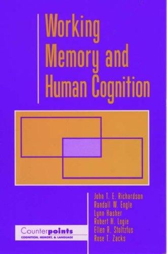 Working memory and human cognition