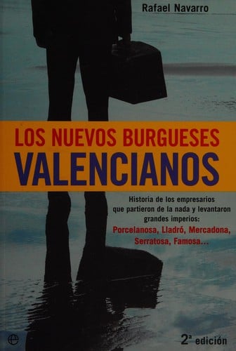 Los nuevos burgueses valencianos