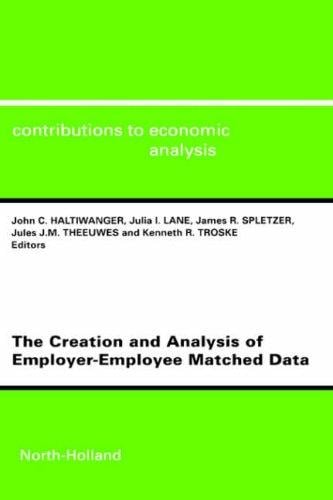 The creation and analysis of employer-employee matched data