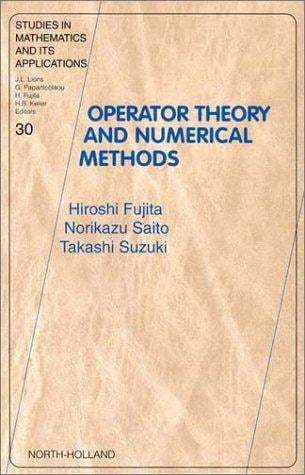 Operator theory and numerical methods
