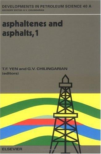 Asphaltenes and asphalts