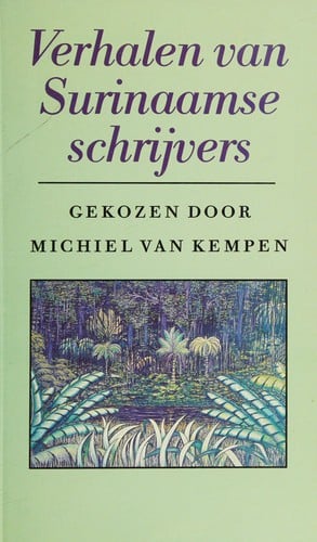 Verhalen van Surinaamse schrijvers
