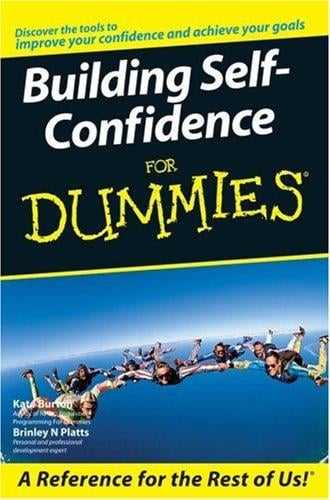 Building self-confidence for dummies