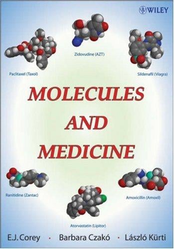 Molecules and medicine