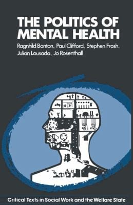 The Politics of mental health