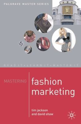 Mastering fashion marketing
