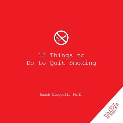 12 things to do to quit smoking