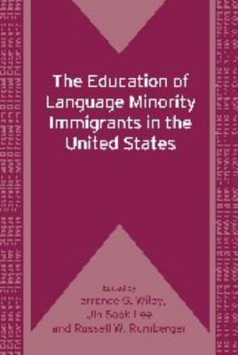 The education of language minority immigrants in the United States