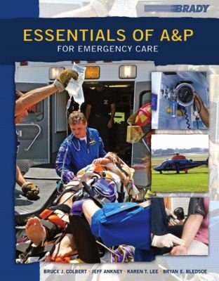 Essentials of A & P for emergency care