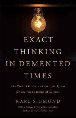 Exact thinking in demented times
