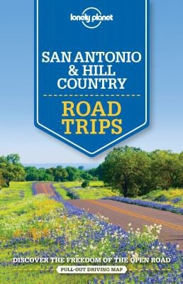 San Antonio, Austin & Texas backcountry road trips