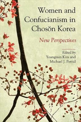 Women and Confucianism in Chosŏn Korea