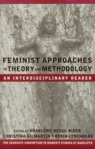 Feminist approaches to theory and methodology