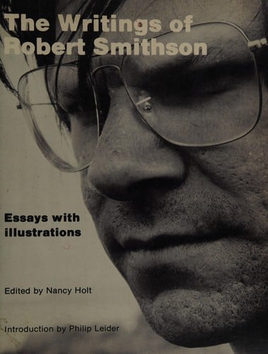The writings of Robert Smithson