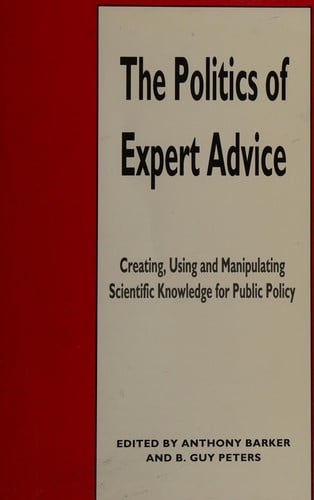 The Politics of expert advice