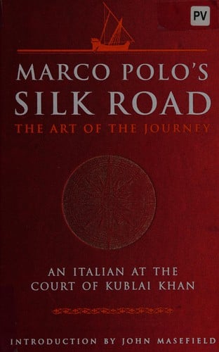 Marco Polo's Silk Road