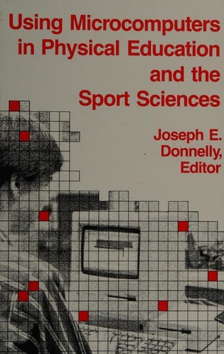 Using microcomputers in physical education and the sport sciences