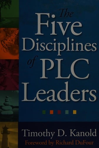 The five disciplines of PLC leaders