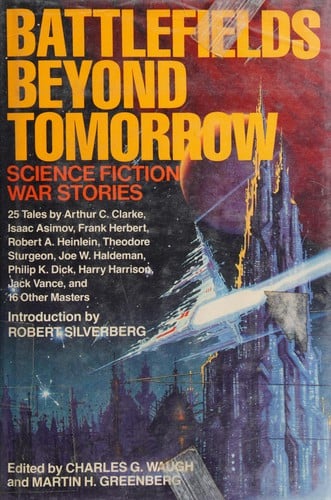 Battlefields beyond tomorrow