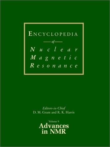 Encyclopedia of nuclear magnetic resonance