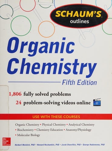 Schaum's outlines organic chemistry
