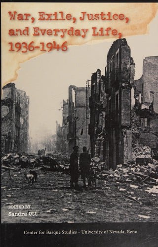 War, exile, justice, and everyday life, 1936-1946