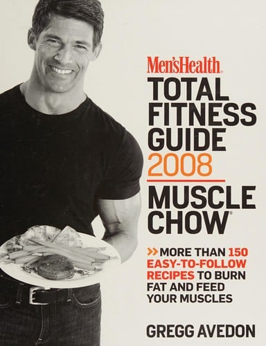 Men's health total fitness guide 2008 muscle chow