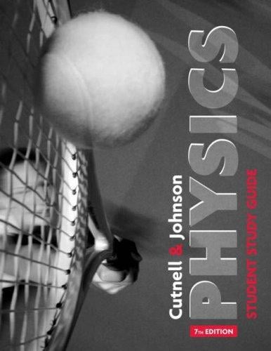 Physics, Student Study Guide