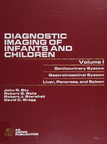 Diagnostic imaging of infants and children
