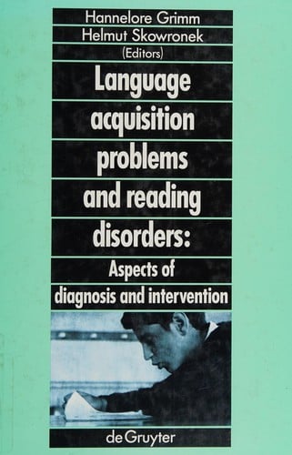Language acquisition problems and reading disorders