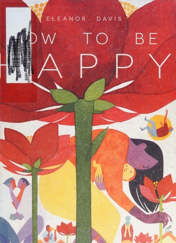 How to be happy