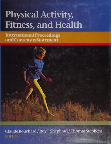 Physical activity, fitness, and health