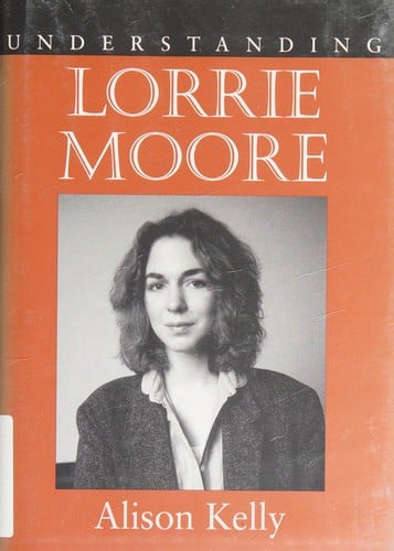 Understanding Lorrie Moore
