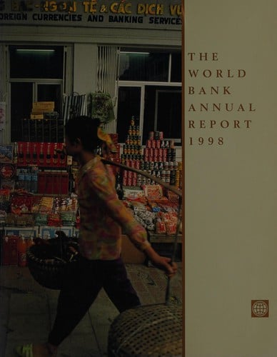 The World Bank annual report 1998
