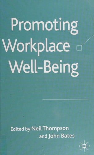 Promoting workplace well-being
