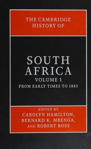 The Cambridge history of South Africa