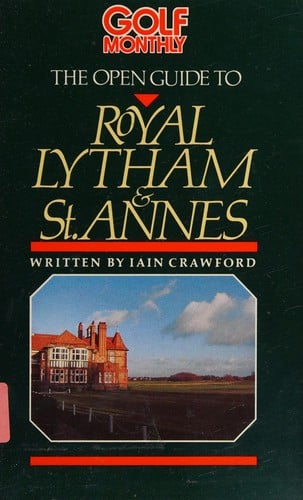 The open guide to Royal Lytham & St Anne's
