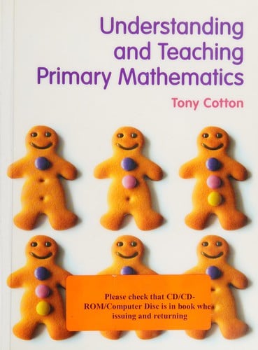 Understanding and teaching primary mathematics