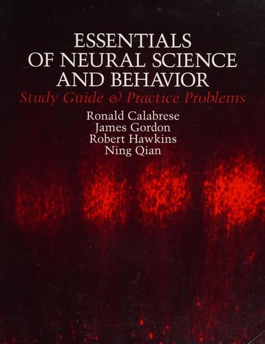 Essentials of neural science and behavior