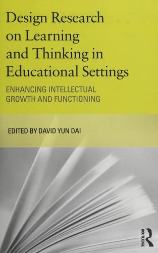 Design research on learning and thinking in educational settings