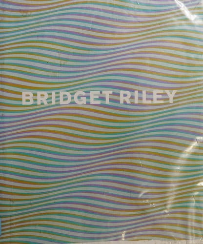 BRIDGET RILEY; ED. BY PAUL MOORHOUSE