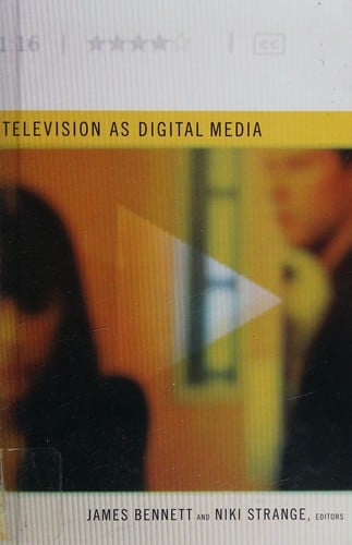 Television as digital media