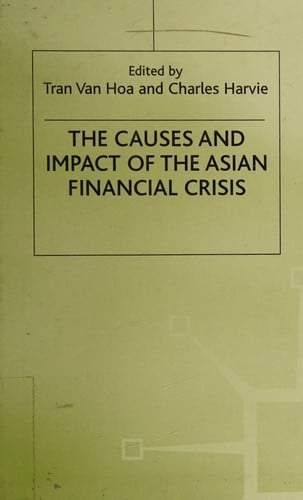 The causes and impact of the Asian financial crisis