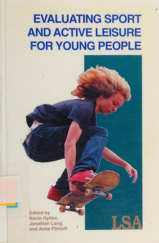 Evaluating sport and active leisure for young people